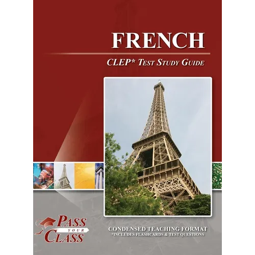 French CLEP Test Study Guide