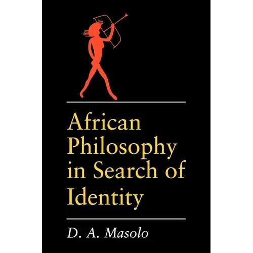 African Philosophy in Search of Identity - Paperback - IBook Store