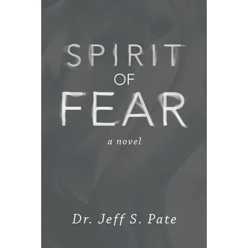 Spirit of Fear - Paperback