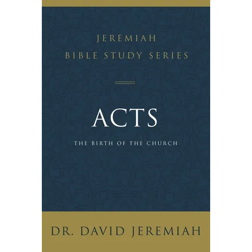 A Acts: The Birth of the Church