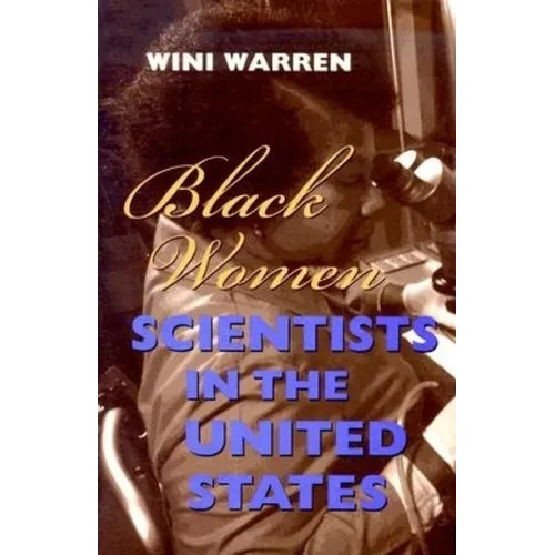 Black Women Scientists in the United States - Hardcover