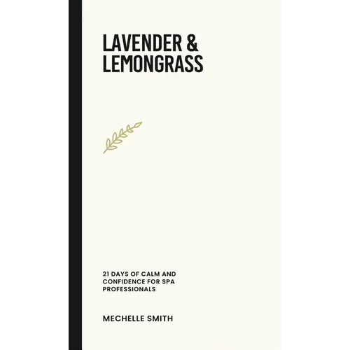 Lavender & Lemongrass - Hardcover - IBook Store
