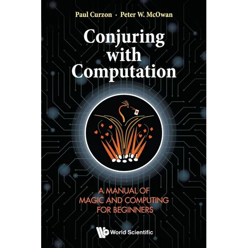 Conjuring with Computation