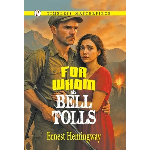 For Whom the Bell Tolls - Hardcover