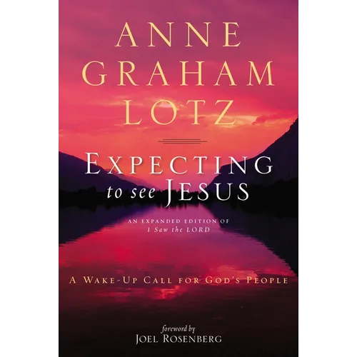 The Expecting to See Jesus: A Wake-Up Call for God's People