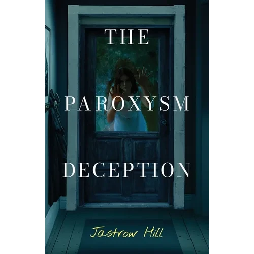The Paroxysm Deception - Paperback