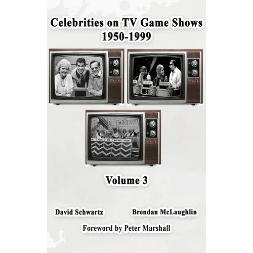 Celebrities on TV Game Shows 1950-1999 Volume 3