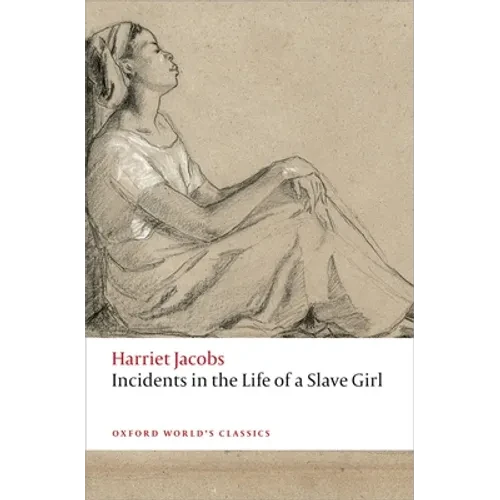 Incidents in the Life of a Slave Girl - Paperback