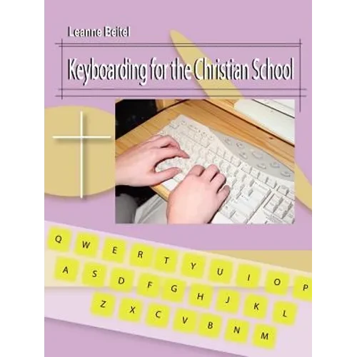 Keyboarding for the Christian School - Paperback
