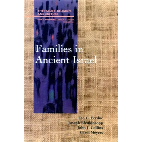 Families in Ancient Israel - Paperback