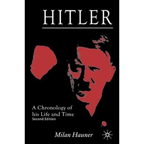 Hitler: A Chronology of His Life and Time - Paperback - IBook Store