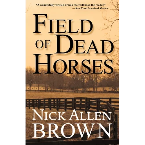 Field of Dead Horses - Paperback
