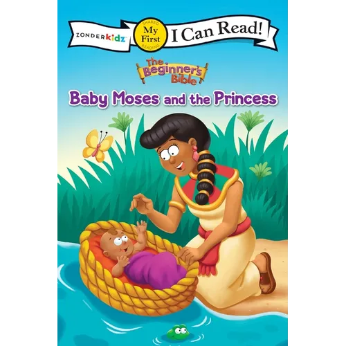 The Beginner's Bible Baby Moses and the Princess: My First