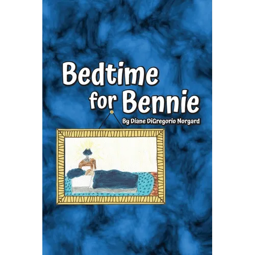 Bedtime for Bennie