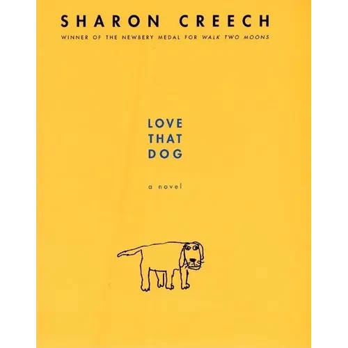 Love That Dog - Hardcover
