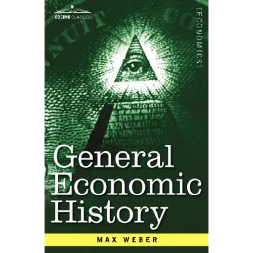 General Economic History - Paperback