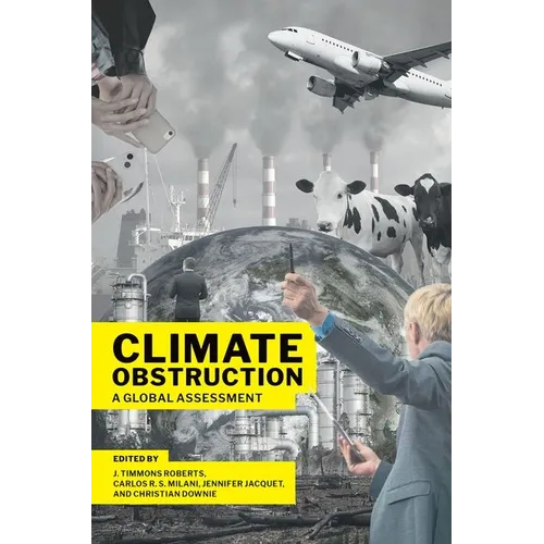 Climate Obstruction: A Global Assessment
