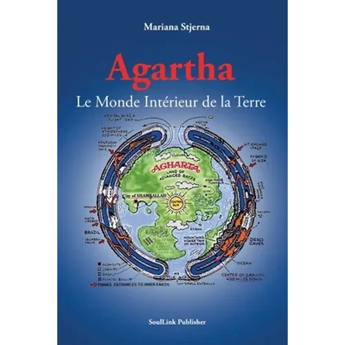 Agartha: Le Monde Intérieur de la Terre - Paperback