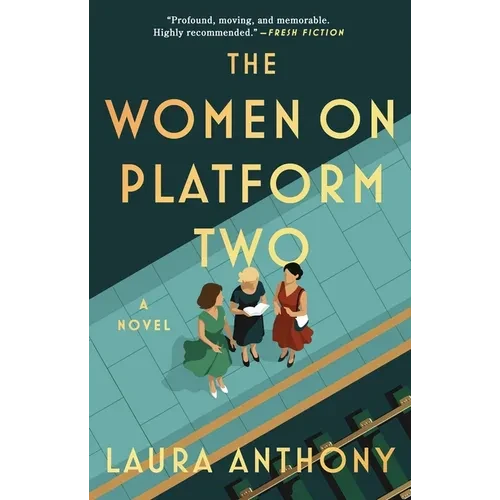 The Women on Platform Two - Paperback