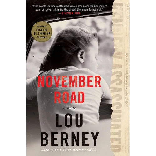 November Road: A Thriller
