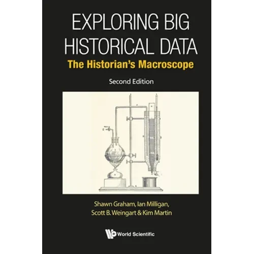Explor Big Histor Data (2nd Ed) - Hardcover