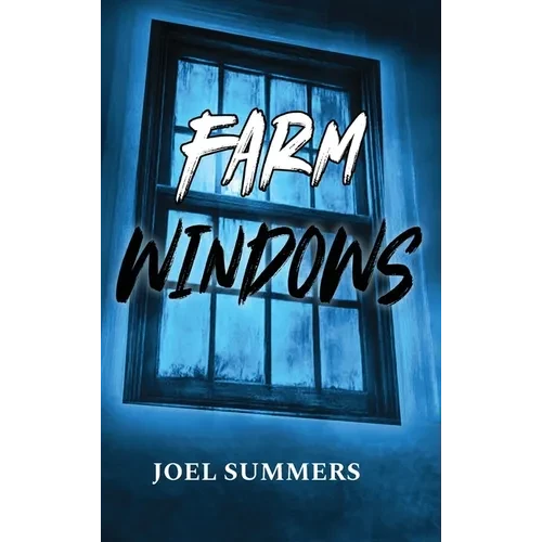 Farm Windows - Hardcover