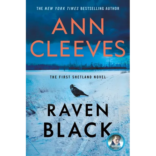 Raven Black: Book One of the Shetland Island Mysteries
