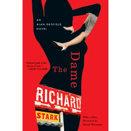 The Dame: An Alan Grofield Novel